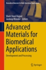 Advanced Materials for Biomedical Applications : Development and Processing - eBook