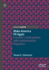 Make America Fit Again : CrossFit’s Articulation with Authoritarian Populism - Book