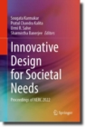Innovative Design for Societal Needs : Proceedings of NERC 2022 - Book