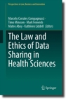 The Law and Ethics of Data Sharing in Health Sciences - eBook