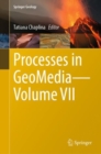 Processes in GeoMedia—Volume VII - Book