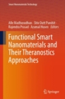 Functional Smart Nanomaterials and Their Theranostics Approaches - Book