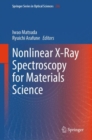 Nonlinear X-Ray Spectroscopy for Materials Science - Book