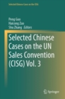Selected Chinese Cases on the UN Sales Convention (CISG) Vol. 3 - eBook