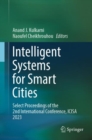 Intelligent Systems for Smart Cities : Select Proceedings of the 2nd International Conference, ICISA 2023 - Book