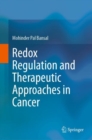 Redox Regulation and Therapeutic Approaches in Cancer - Book