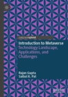 Introduction to Metaverse : Technology Landscape, Applications, and Challenges - eBook