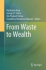 From Waste to Wealth - eBook