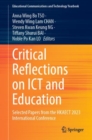 Critical Reflections on ICT and Education : Selected Papers from the HKAECT 2023 International Conference - Book