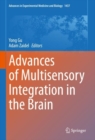 Advances of Multisensory Integration in the Brain - Book