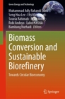 Biomass Conversion and Sustainable Biorefinery : Towards Circular Bioeconomy - eBook