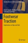 Footwear Traction : Implications on Slips and Falls - Book