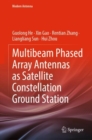 Multibeam Phased Array Antennas as Satellite Constellation Ground Station - eBook