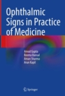 Ophthalmic Signs in Practice of Medicine - Book