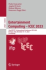 Entertainment Computing – ICEC 2023 : 22nd IFIP TC 14 International Conference, ICEC 2023, Bologna, Italy, November 15–17, 2023, Proceedings - Book