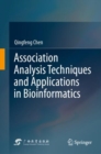 Association Analysis Techniques and Applications in Bioinformatics - eBook