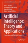 Artificial Intelligence: Theory and Applications : Proceedings of AITA 2023, Volume 1 - Book