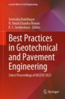 Best Practices in Geotechnical and Pavement Engineering : Select Proceedings of IACESD 2023 - Book