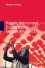 Mapping International Student Mobility Between Africa and China - eBook