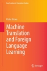 Machine Translation and Foreign Language Learning - Book