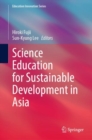Science Education for Sustainable Development in Asia - eBook