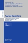 Social Robotics : 15th International Conference, ICSR 2023, Doha, Qatar, December 3–7, 2023, Proceedings, Part I - Book