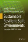 Sustainable Resilient Built Environments : Proceedings of SRBE 2022, India - eBook