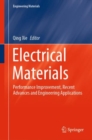 Electrical Materials : Performance Improvement, Recent Advances and Engineering Applications - eBook