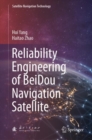 Reliability Engineering of BeiDou Navigation Satellite - Book