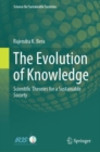 The Evolution of Knowledge : Scientific Theories for a Sustainable Society - Book