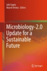 Microbiology-2.0 Update for a Sustainable Future - eBook
