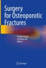 Surgery for Osteoporotic Fractures - Book