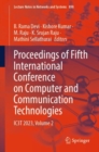 Proceedings of Fifth International Conference on Computer and Communication Technologies : IC3T 2023, Volume 2 - Book