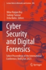 Cyber Security and Digital Forensics : Select Proceedings of the International Conference, ReDCySec 2023 - Book