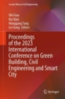 Proceedings of the 2023 International Conference on Green Building, Civil Engineering and Smart City - Book