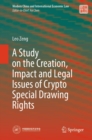 A Study on the Creation, Impact and Legal Issues of Crypto Special Drawing Rights - eBook