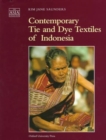 Contemporary Tie and Dye Textiles of Indonesia - Book