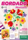 Bordado mexicano. Festival de Colores : Disenos con inspiracion natural, simples de bordar. Patrones a tamano real + Guia de puntos - eBook