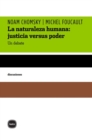 La naturaleza humana: justicia versus poder - eBook