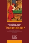 Como elaborar trabajos de investigacion en traductologia? - eBook