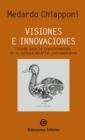 Visiones e innovaciones : Diseno para la transformacion de la cultura material contemporanea - eBook