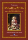 Sanatsujatiya : Un breve tratado para aspirantes espirituales - eBook