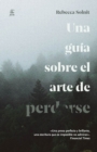 Una guia sobre el arte de perderse - eBook