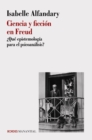 Ciencia y ficcion en Freud - eBook