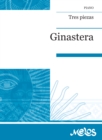 Ginastera : Tres piezas - eBook