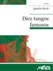 Diez tangos famosos : Agustin Bardi - eBook