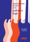 Metodo para guitarra bajo : Texto espanol, italiano, English Text - eBook