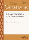 Las presencias, N 6 Jeromita Linares : Cuarteto de cuerdas y guitarra - eBook