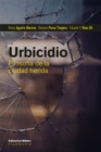 Urbicidio : Filosofia de la ciudad herida - eBook