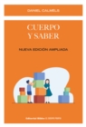 Cuerpo y saber : Nueva edicion ampliada - eBook